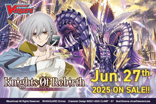 Cardfight!! Vanguard Knights of Rebirth Booster Pack promotional image with silver-haired character holding a card and armored dragon in background, release date June 27th 2025