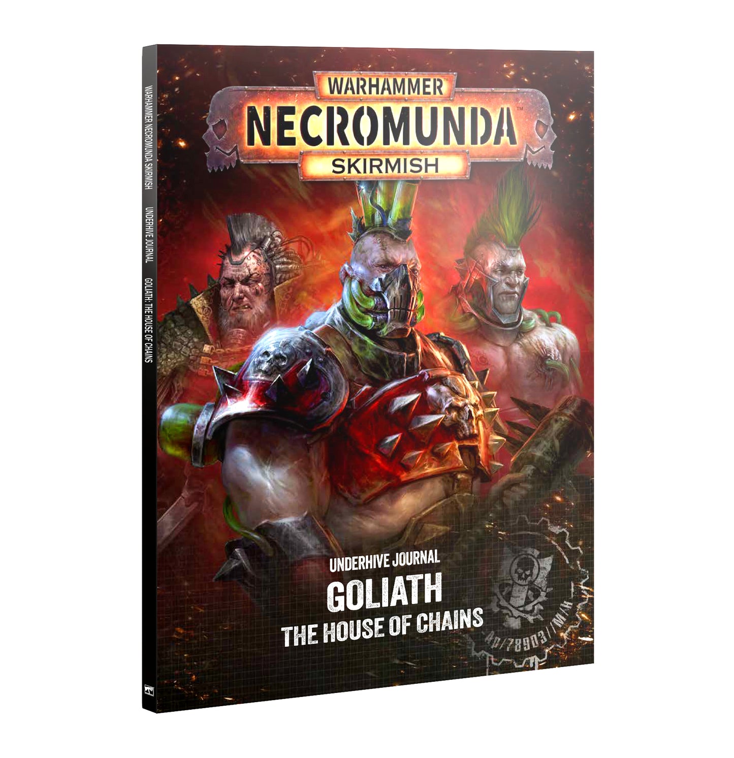 Warhammer Necromunda Skirmish Underbite Journal: Goliath The House of Chains, featuring a detailed fantasy cover illustration of a warrior with a spiked helmet and glowing red armor against a fiery red and black background.