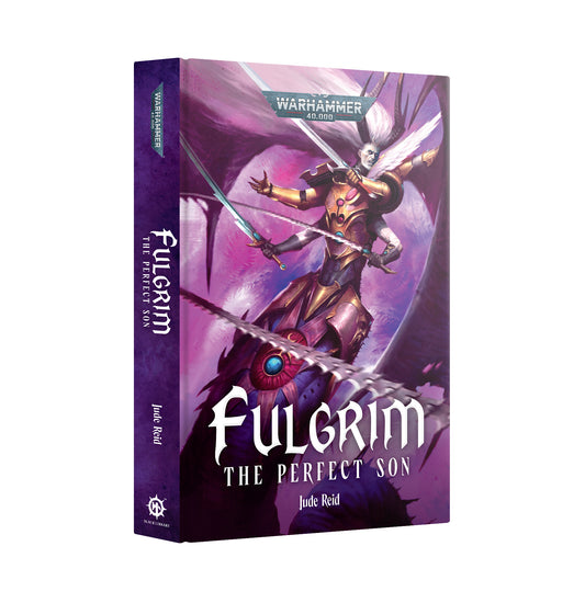 Fulgrim – The Perfect Son (Hardback) | Black Library