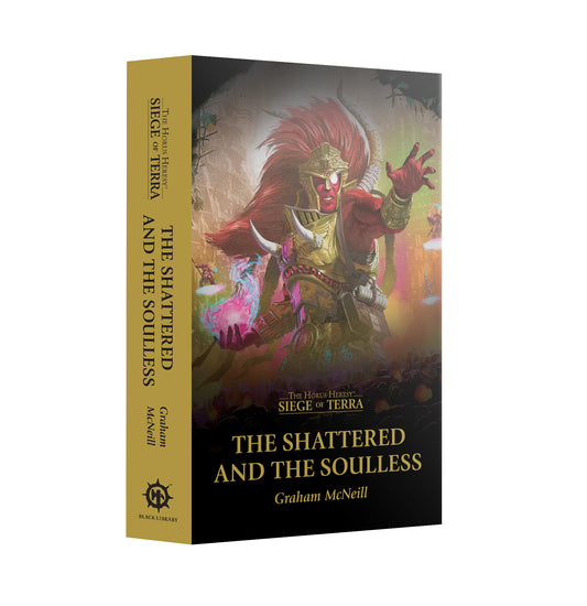 Book titled 'The Shattered and the Soulless' by Graham McNeill with a fantasy character on the cover.