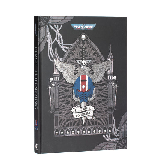 Warhammer 40,000 First Founding book cover with gothic artwork, featuring a winged skull emblem, blue and red Space Marine helmet, and 'First Founding' title banner.